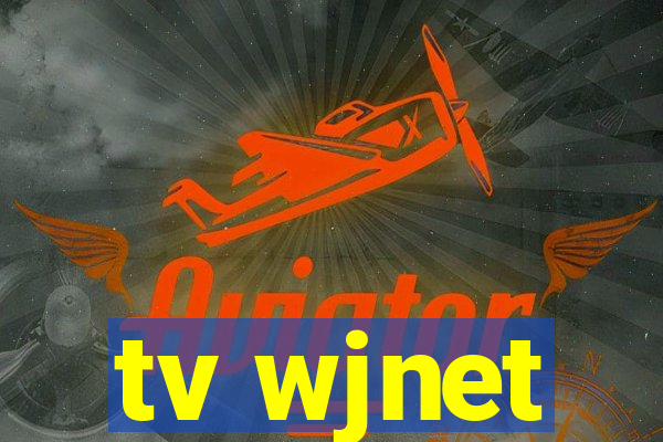 tv wjnet