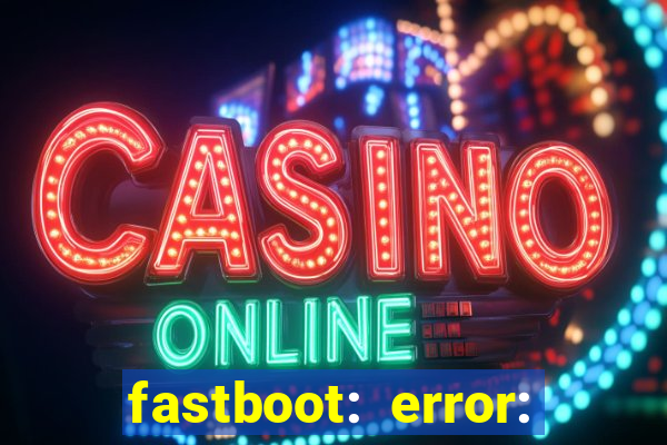 fastboot: error: failed to identify current slot