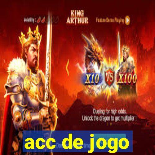 acc de jogo