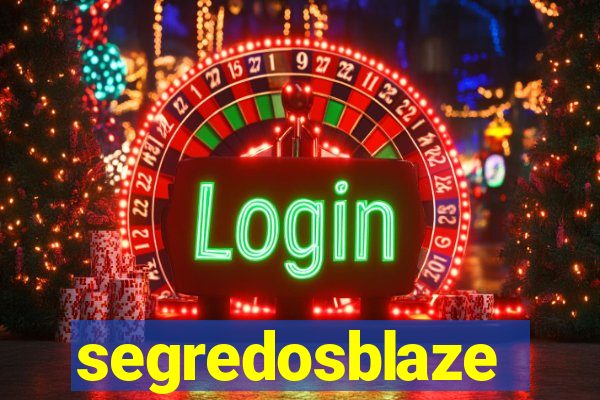 segredosblaze