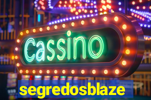 segredosblaze