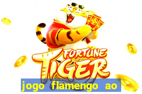 jogo flamengo ao vivo multicanais