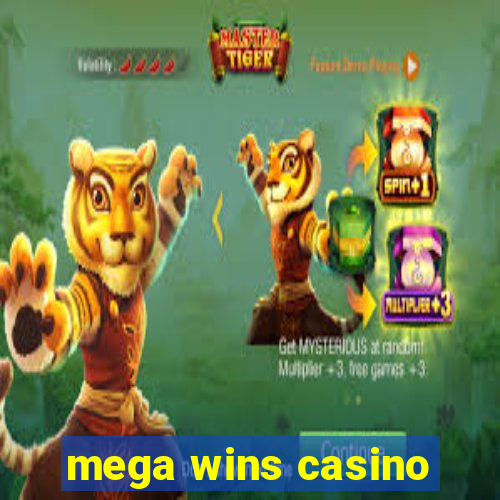 mega wins casino