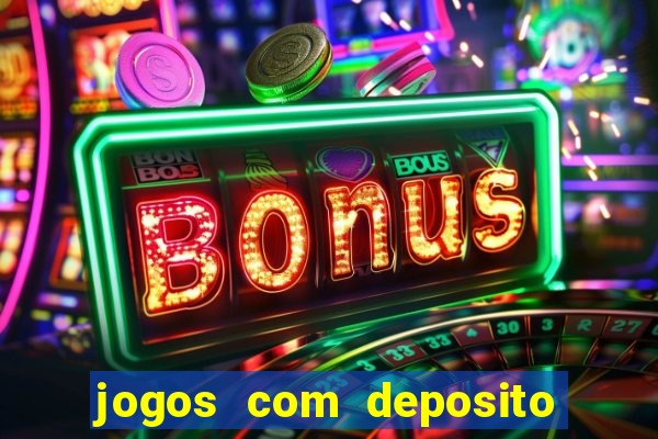 jogos com deposito de 10 reais