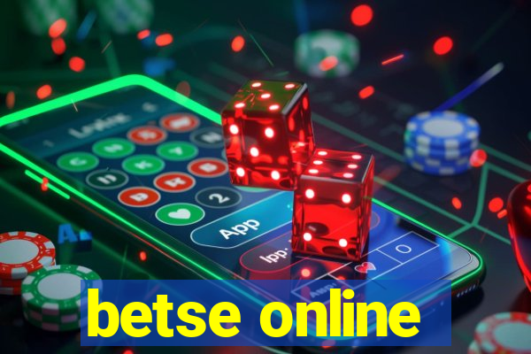 betse online