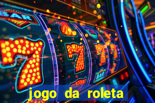 jogo da roleta como funciona