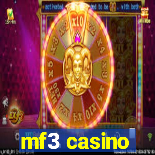 mf3 casino