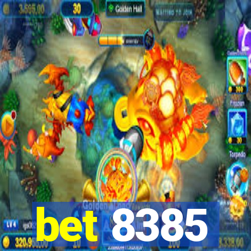 bet 8385