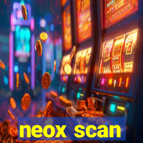 neox scan