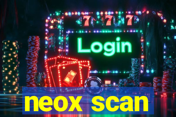 neox scan