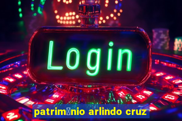 patrim么nio arlindo cruz