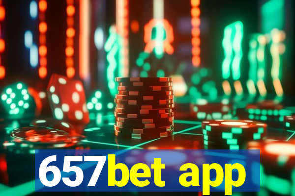 657bet app