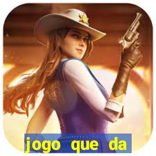 jogo que da dinheiro de vdd