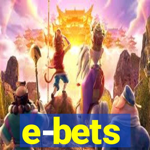 e-bets