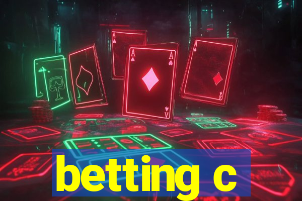 betting c