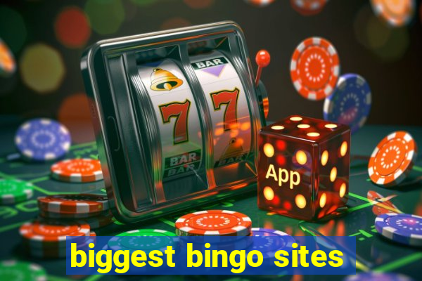 biggest bingo sites