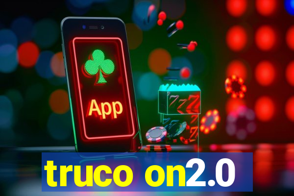 truco on2.0