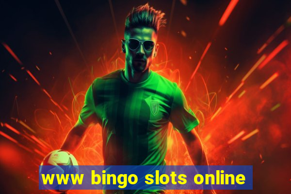 www bingo slots online