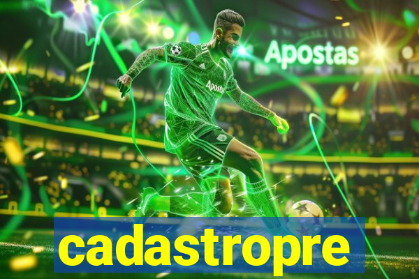 cadastropre