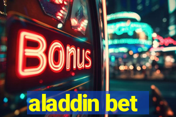 aladdin bet