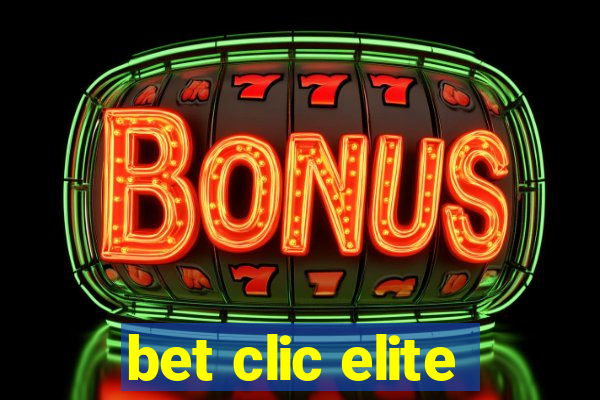 bet clic elite