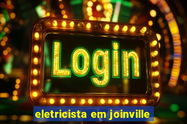 eletricista em joinville