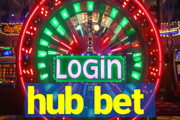 hub bet