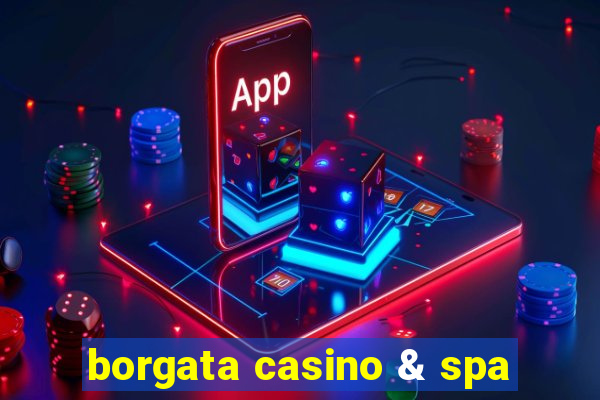 borgata casino & spa