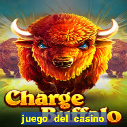 juego del casino la ruleta