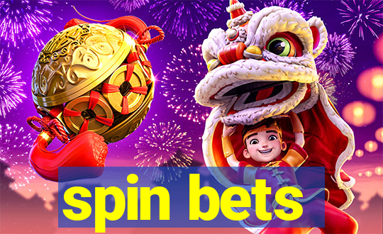 spin bets