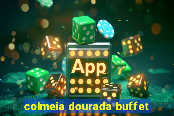 colmeia dourada buffet