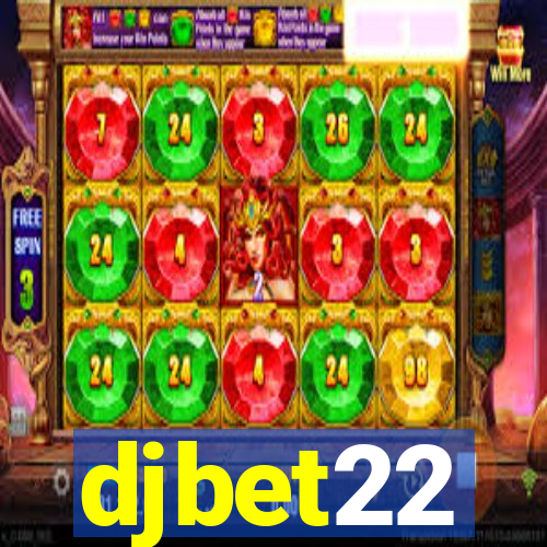 djbet22