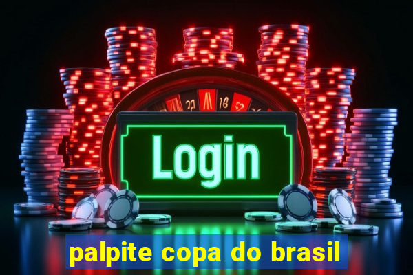 palpite copa do brasil