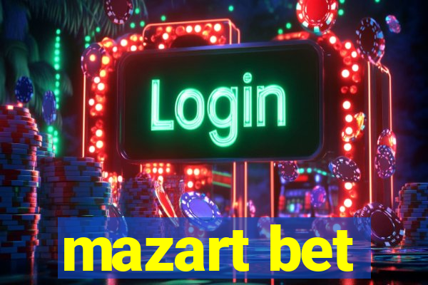 mazart bet