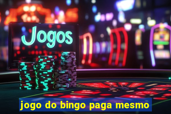 jogo do bingo paga mesmo