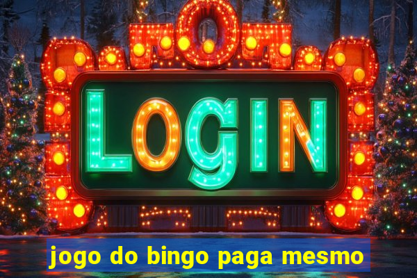 jogo do bingo paga mesmo