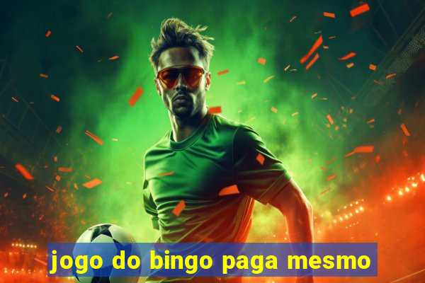 jogo do bingo paga mesmo