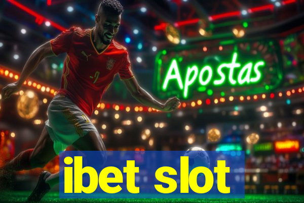 ibet slot