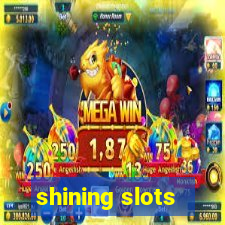 shining slots