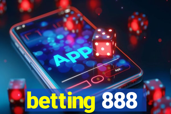 betting 888