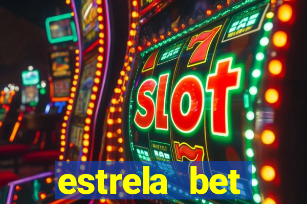 estrela bet horarios pagantes