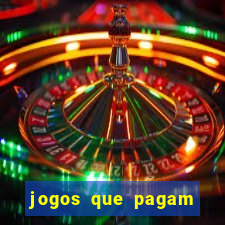 jogos que pagam pix de verdade