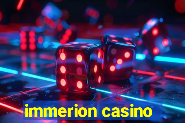 immerion casino