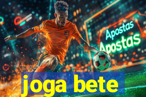 joga bete