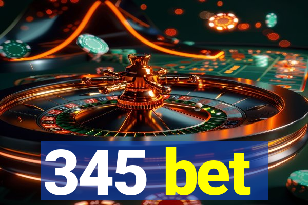 345 bet