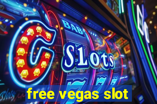 free vegas slot