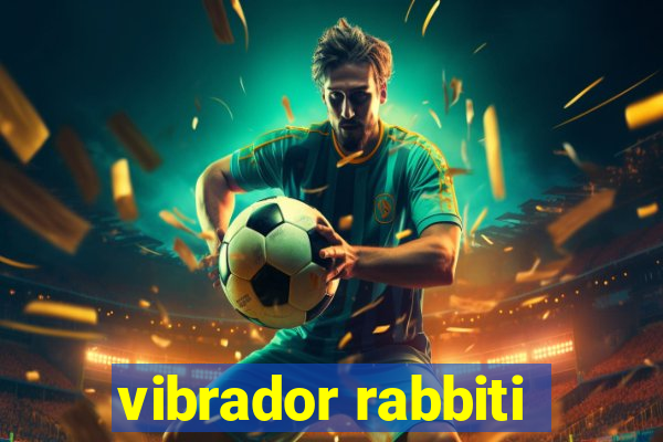 vibrador rabbiti