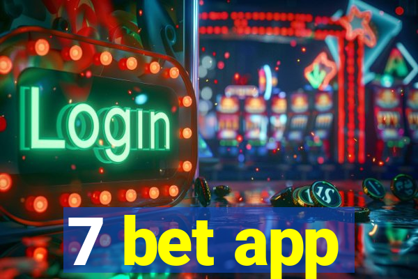 7 bet app