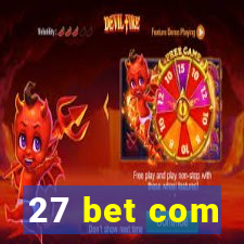 27 bet com