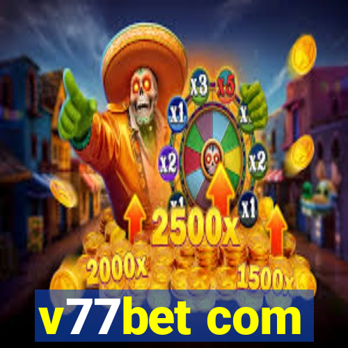 v77bet com